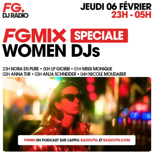 FG MIX SPÉCIAL WOMEN DJs : ANNA TUR