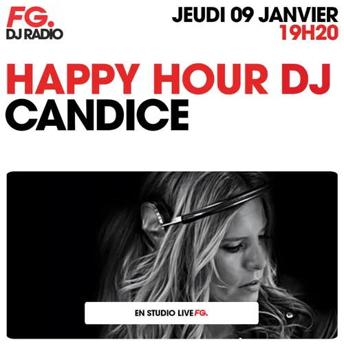 HAPPY HOUR DJ : CANDICE