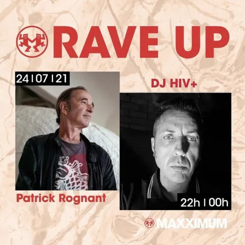 RAVE UP : DJ HIV+