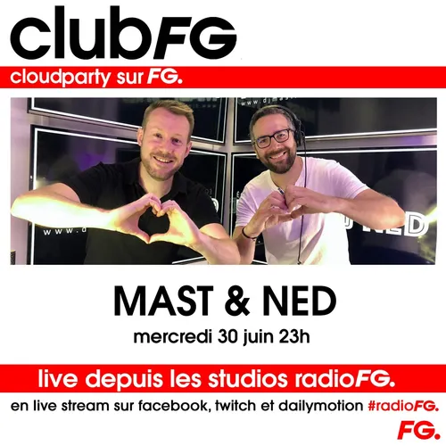 CLOUD PARTY : DJ MAST & DJ NED