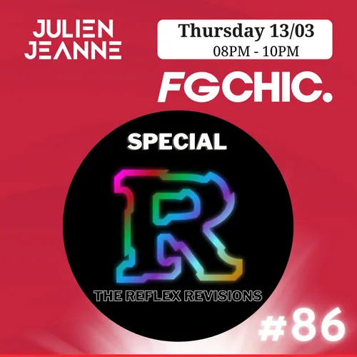 FG CHIC MIX SPÉCIAL "THE REFLEX" BY JULIEN JEANNE