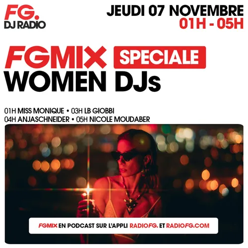 FG MIX SPÉCIAL WOMEN DJs : ANJA SCHNEIDER