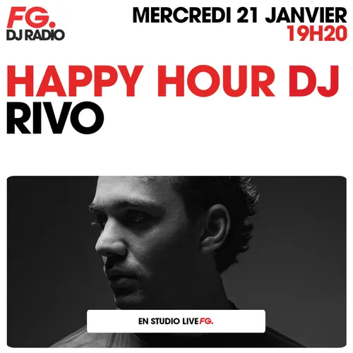 HAPPY HOUR DJ : RIVO