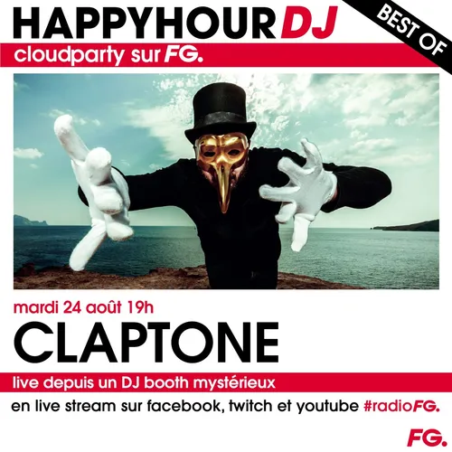HAPPY HOUR DJ BEST OF : CLAPTONE