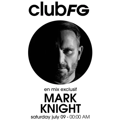 CLUB FG : MARK KNIGHT