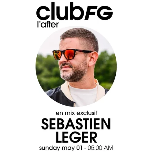 CLUB FG : SEBASTIEN LEGER