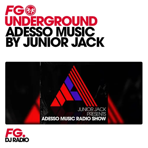 MIX : ADESSO MUSIC BY JUNIOR JACK