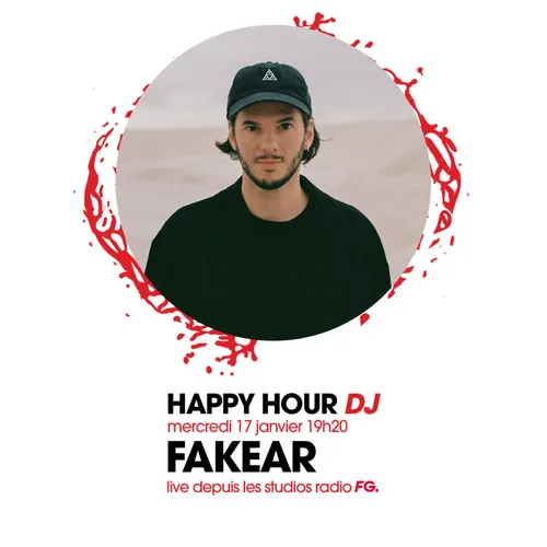 HAPPY HOUR DJ : FAKEAR