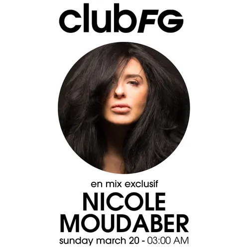 CLUB FG : NICOLE MOUDABER