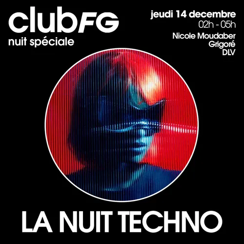 CLUB FG SPÉCIAL TECHNO : DLV