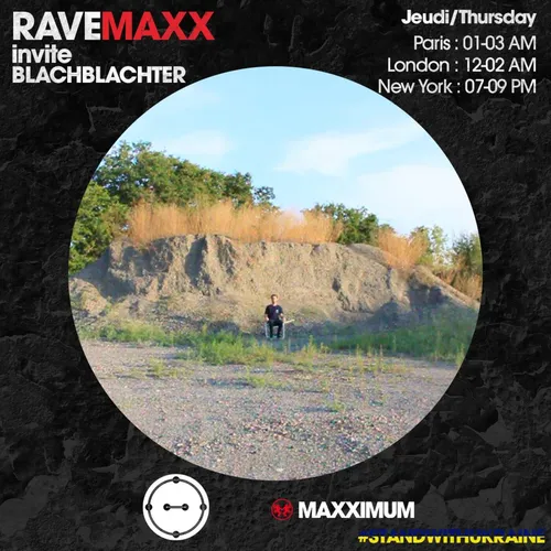 RAVEMAXX : PROJET STF INVITE BLACHBLACHTER