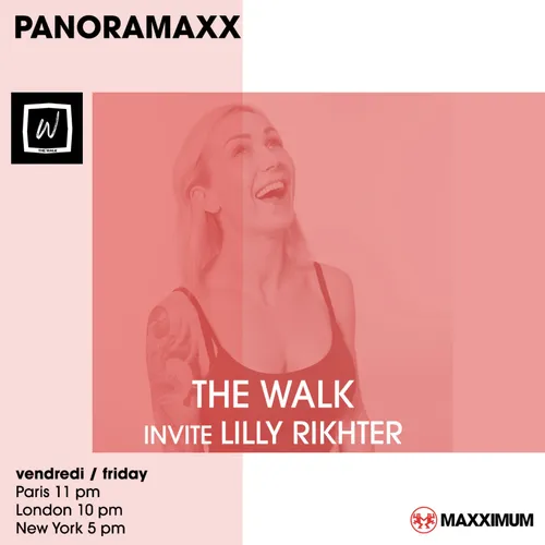 PANORAMAXX : THE WALK INVITE LILLY RIKHTER