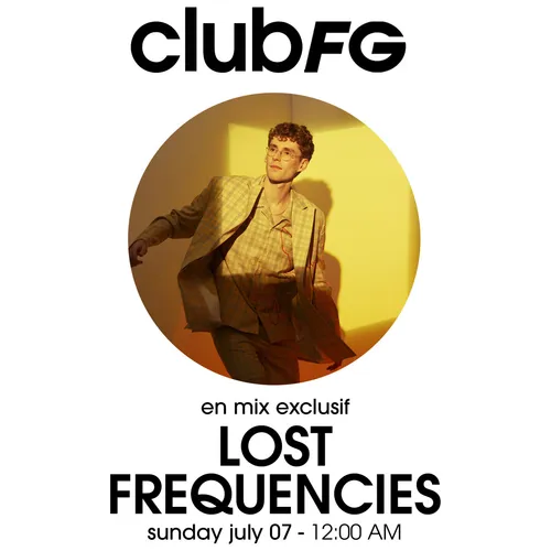 CLUB FG : LOST FREQUENCIES