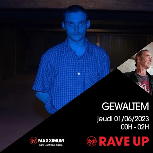 RAVE UP : GEWALTEM