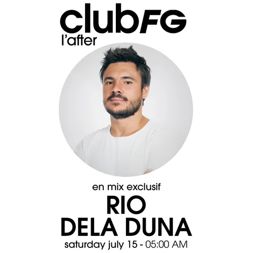 CLUB FG : RIO DELA DUNA
