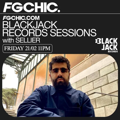 FG CHIC MIX BLACKJACK RECORDS SESSIONS WITH SELLIER