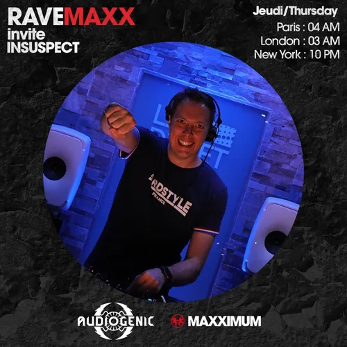 RAVEMAXX : AUDIOGENIC INVITE INSUSPECT