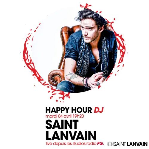 HAPPY HOUR DJ : SAINT LANVAIN