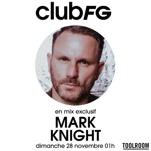 CLUB FG : MARK KNIGHT