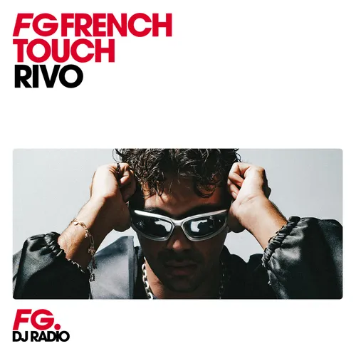 FG FRENCH TOUCH : RIVO