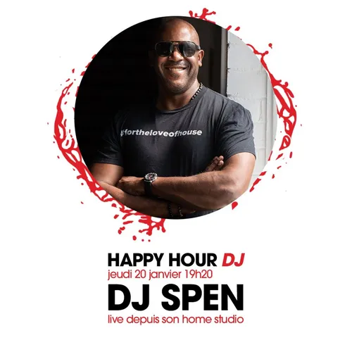HAPPY HOUR DJ : DJ SPEN