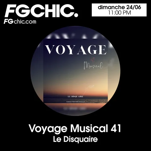 VOYAGE MUSICAL VOL. 41 BY LE DISQUAIRE