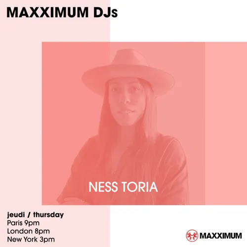 MAXXIMUM DJ'S : NESS TORIA