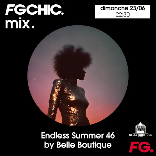 FG CHIC MIX ENDLESS SUMMER VOL.46 BY BELLE BOUTIQUE