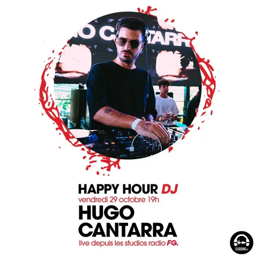 HAPPY HOUR DJ : HUGO CANTARRA
