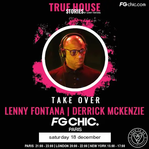 TRUE HOUSE STORIES BY LENNY FONTANA DU 18 DECEMBRE 2021