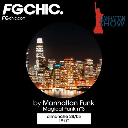 MANHATTAN SHOW MAGICAL FUNK VOL.3