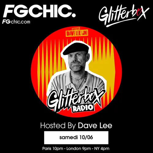 FG CHIC INVITE : GLITTERBOX AVEC DAVE LEE