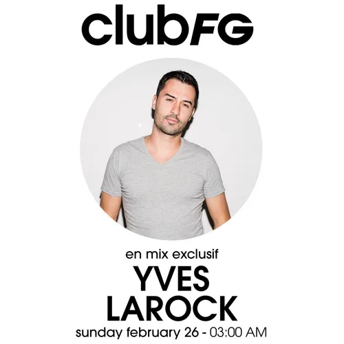 CLUB FG : YVES LAROCK