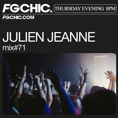 FG CHIC MIX BY JULIEN JEANNE