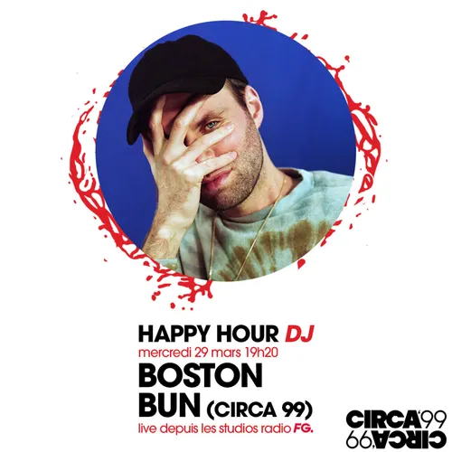 HAPPY HOUR DJ : BOSTON BUN