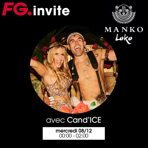 FG INVITE : LE MANKO LOKO AVEC CAND'ICE