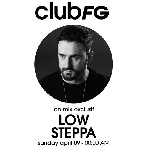 CLUB FG : LOW STEPPA