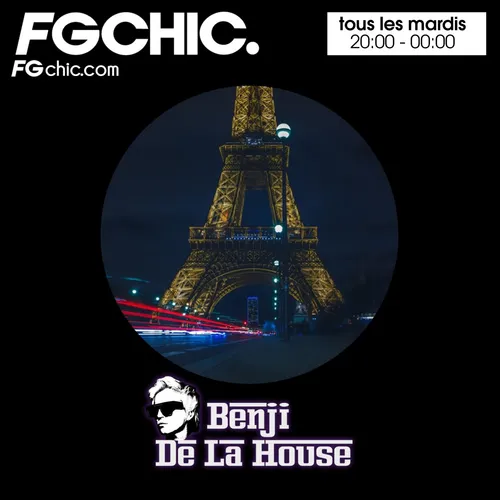 FG CHIC MIX BY BENJI DE LA HOUSE