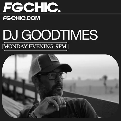 FG CHIC MIX BY DJ GOODTIMES