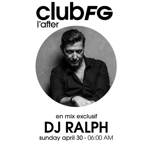CLUB FG : DJ RALPH
