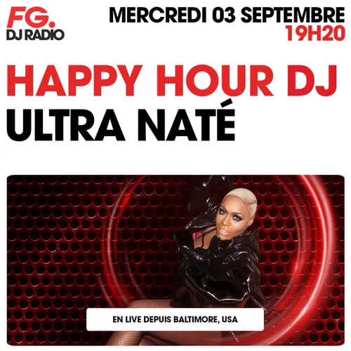 HAPPY HOUR DJ : ULTRA NATE