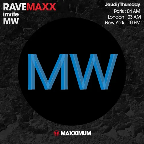 RAVEMAXX : MW