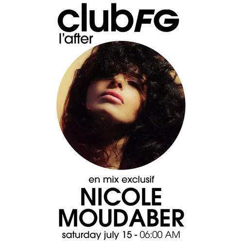 CLUB FG : NICOLE MOUDABER