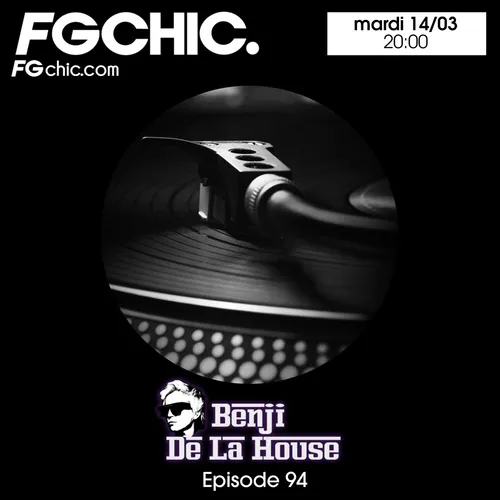 FG CHIC MIX BY BENJI DE LA HOUSE