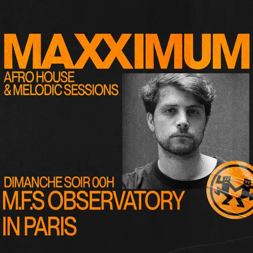 MAXXIMUM DJ'S : MFS OBSERVATORY