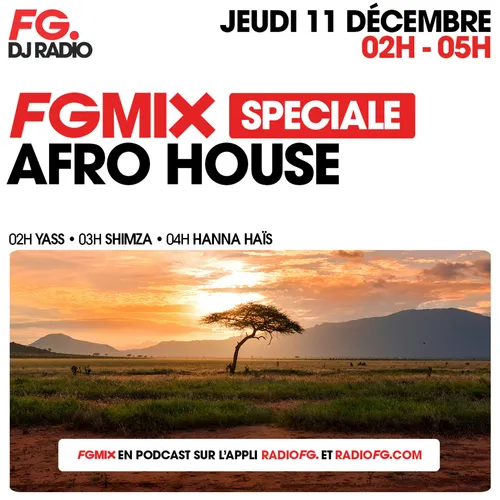 FG MIX SPÉCIALE AFRO HOUSE : HANNA HAIS