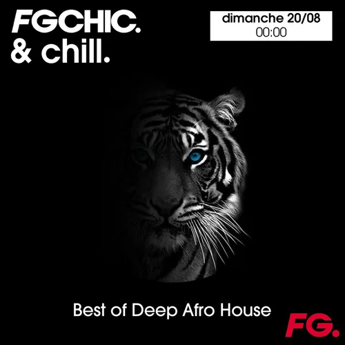 FG CHIC & CHILL BEST OF AFRO HOUSE