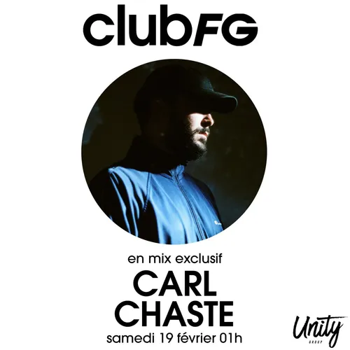 CLUB FG : CARL CHASTE