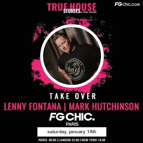 TRUE HOUSE STORIES BY LENNY FONTANA AVEC MARK HUTCHINSON