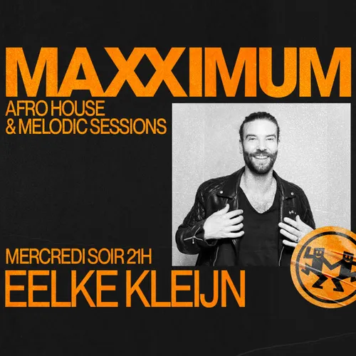 MAXXIMUM DJ'S : EELKE KLEIJN